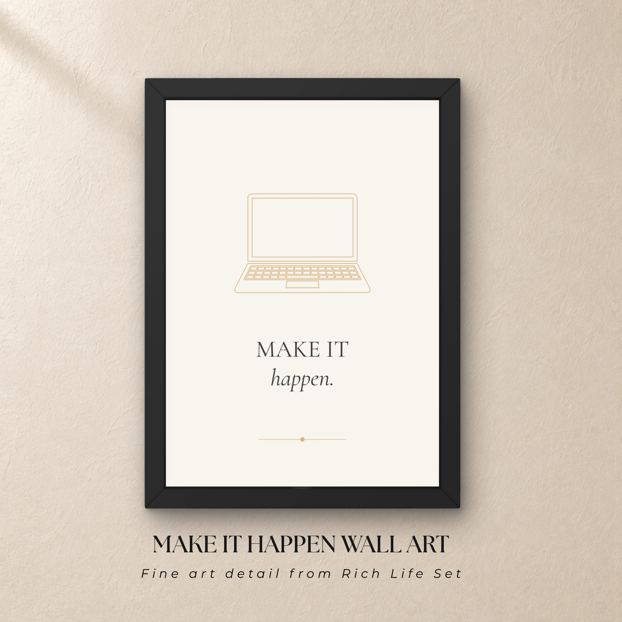 Make It Happen Wall Art